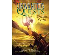 Dragon Curse: Volume 4 (The Unwanteds Quests)