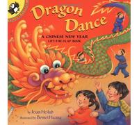 Dragon Dance: A Chinese New Year Ltf: A Chinese New Year Lift-The-Flap Book (Lift-The-Flap, Puffin) by Holub, Joan (December 31, 2003) Paperback