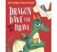 Dragon Dave the (Not-So) Brave