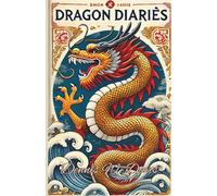 Dragon Diaries: Second Edition (The Constant Epicurean Series)