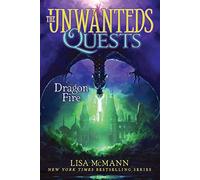 Dragon Fire: Volume 5 (The Unwanteds Quests)