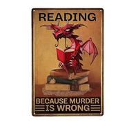 Dragon Funny Metal Tin Sign Reading Because Murder Is Wrong Retro Tin Sign Library Cafe Wall Decor Bar Club Metal Plaque 8x12 Inches