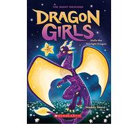 Dragon Girls #9: Stella the Starlight Dragon
