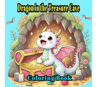 Dragon in the Treasure Cave Coloring Book: There are 60 illustrations of dragons that will make you enjoy relaxing and having fun.