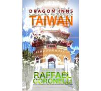 Dragon Inns: An Adventure in Taiwan