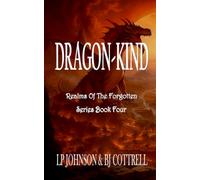 Dragon-Kind: 4 (Realms Of The Forgotten)