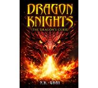 Dragon Knights: The Dragon's Curse