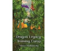 Dragon Legacy: Training Camp: Training Camp: Training Camp: 2