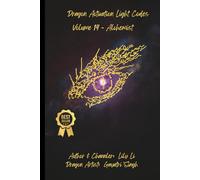 Dragon Light Codes Activation - Volume 14 - Alchemist (Dragon Activation Light Codes)