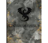 Dragon Lovers Notebook: Black, Gray and Gold Aesthetic with the word Unbreakable, 7.5 x 9.25 composition notebook, 120 wide ruled pages, perfect for kids, teens and adults