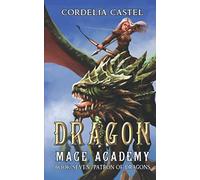 Dragon Mage Academy: Patron of Dragons