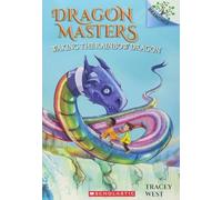 Dragon Masters #10: Waking The Rainbow Dragon: A Branches Book