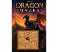 Dragon Mazes (Dragon Adventures)