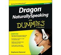 Dragon NaturallySpeaking For Dummies