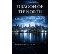 Dragon of the North: Expansion and Chaos: 2
