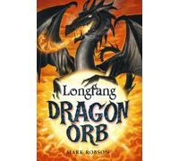 Dragon Orb: Longfang : Volume 3