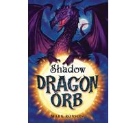 Dragon Orb: Shadow : Volume 2