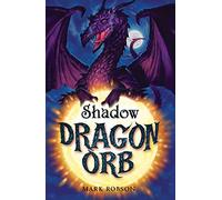 Dragon Orb: Shadow: Volume 2