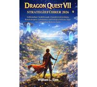 Dragon Quest Vii Reimagined Strategieführer 2026: Vollständiger Walkthrough, Charakterentwicklung, Bossstrategien, Geheimnisse und fortgeschrittene Tipps für vollständige Beherrschung