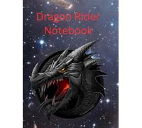 Dragon Rider Notebook: Dot Grid Journal for Fantasy Lovers 8.5x11inch