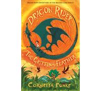 Dragon Rider: The Griffin's Feather