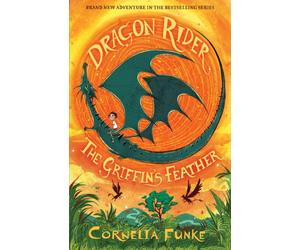 Dragon Rider: The Griffin's Feather