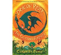 Dragon Rider: The Griffin's Feather: (Dragon Rider)
