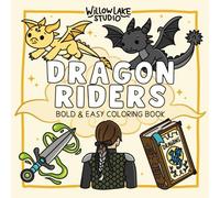 Dragon Riders: Bold & Easy Coloring Book