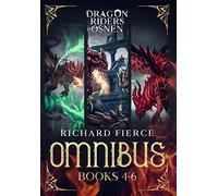 Dragon Riders of Osnen: Episodes 4-6 (Dragon Riders of Osnen Omnibus Book 2) (Dragon Riders of Osnen Omnibuses)
