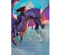 Dragon School: The Complete Series