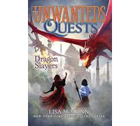 Dragon Slayers (Volume 6) (The Unwanteds Quests)