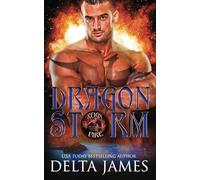 Dragon Storm: A Fated Mate Dragon Shifter Romance (Reign of Fire)
