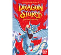Dragon Storm: Cara and Silverthief