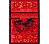 Dragon Strike: A Novel of the Coming War With China