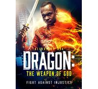 Dragon: The Weapon of God