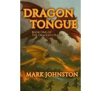 Dragon Tongue (The Dragon's Peace)