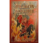 Dragon Touched: A Broken Promise