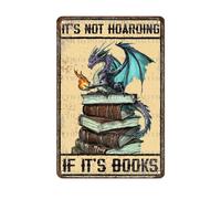 Dragon Vintage Tin Sign It's Not Hoarding If It's Books Metal Sign for Home Cafe Bedroom Library Bookshelf Wall Decor 8x12 Inch
