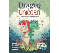 Dragon vs. Unicorn: Friends or Frenemies?
