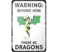 Dragon Warningign There Be Dragons Beyond Here Geeky Gift For Dragon Lover Renaissance Faire Teen Room Deco Vintage Decor Poster Wall Art Decor Metal Sign Poster 8X12 Inches