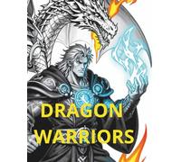 DRAGON WARRIORS COLORING BOOK (COLORBOOKS)