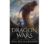 Dragon Wars (Rise of the Dragon Riders)