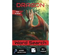Dragon Word Search Book: Word Searches with Easy to Read Print about Dragons, Monsters, Fire Dragon and More | 6x9, 110 pages | 50+ Puzzles ... Gift for Vacations, Holidays and Free Times