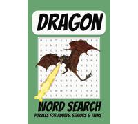 Dragon Word Search Puzzle Book: Easy to Read Print about Fantasy Worlds, Dragons, Magic and More | 6x9 Inches, 110 pages | 50+ Puzzles
