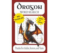 Dragon Word Search Puzzle Book: Word Searches With Easy to Read Print About Dragons, Monsters, Creatures and More | 6x9 Inches, 110 Pages | 50+ Puzzles ... Gift for Vacations, Holidays and Free Time