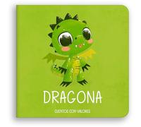 Dragona / Dragoness (Colección de Libros Para Bebés)