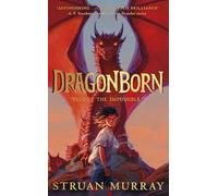 Dragonborn: The soaring New York Times bestselling fantasy adventure: 1