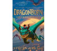 Dragonborn: The Twilight Child by Struan Murray (English) Paperback Book