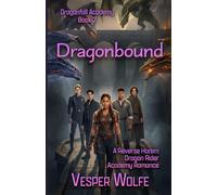 Dragonbound: A Reverse Harem Dragon Rider Academy Romance (Dragonfall Academy)