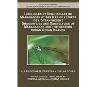Dragonflies and Damselflies of Madagascar and the Western Indian Ocean Islands (Madagascar Guides)